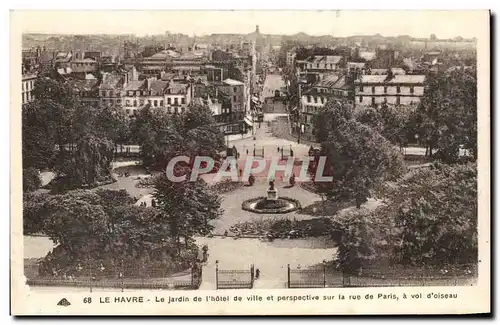 Ansichtskarte AK Le Havre Le Jardin de l&#39hotel de ville et perspective sur la rue de Paris