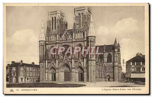 Ansichtskarte AK Avranches L&#39Eglise Notre Dame des Champs