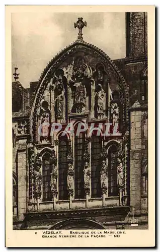 Cartes postales Vezelay Basilique De la Madeleine Grande Verriere De la Facade