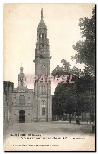 Ansichtskarte AK Verdelais Clocher Et Portique de l&#39Eglise De Verdelais