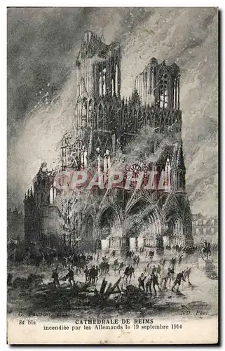 Ansichtskarte AK Cathedrale De Reims Incendiee Par Les Allemands 1914