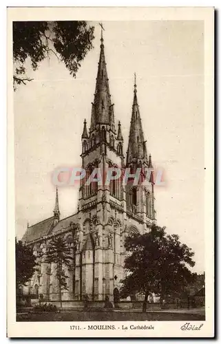 Cartes postales Moulins La Cathedrale