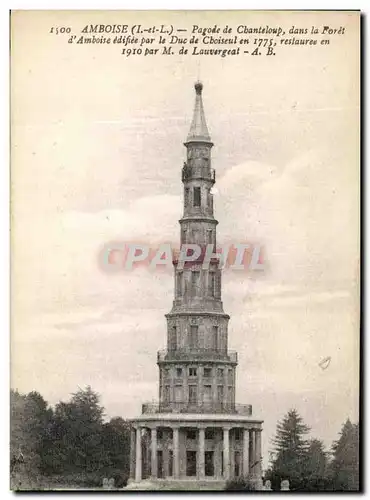 Cartes postales Amboise Pagode De Chateloup Dans La Foret d&#39Amboise Edifiee Par Le Duc de Choiseul