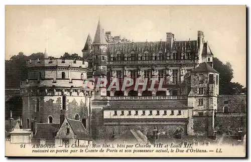 Cartes postales Amboise Le chateau Bati Par Charles VIII Et Louis XII