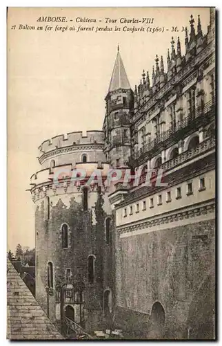 Cartes postales Amboise chateau Tour Charles VIII et balcon en fer forge