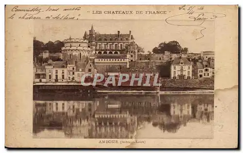 Cartes postales Les Chateaux De France Amboise