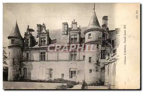 Ansichtskarte AK Chateau d&#39Amboise Facade Louis XII