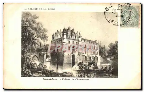 Cartes postales La Vallee De La Loire Indre et Lire Chateau de Chenonceaux