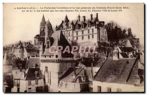 Cartes postales Loches La Porte Des Cordeliers Et La Vue Generale Du Chateau Royal