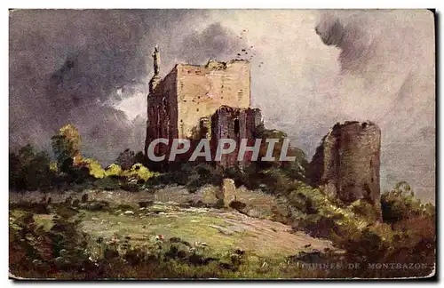 Cartes postales Ruines de Montbazon