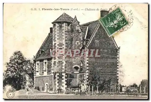 Cartes postales Plessis les Tours Chateau de Louis XI