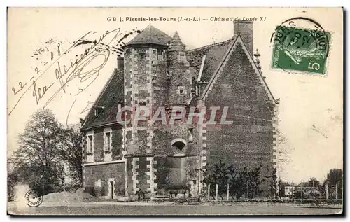 Cartes postales Plessis les Tours Chateau de Louis XI