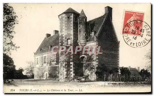 Cartes postales Tours Le Chateau et la Tour