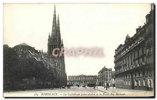 Cartes postales Bordeaux La Cathedrale Saint andre Et La Place Pey Berland