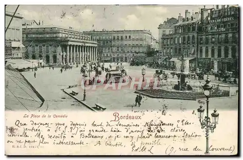 Cartes postales La Place de la Comedie Bordeaux