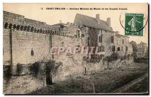 Cartes postales Saint Emilion Anciene Maison de Malet et les Grands Fosses