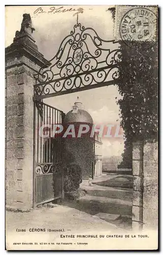 Ansichtskarte AK Cerons Entree Principale du Chateau de la Tour