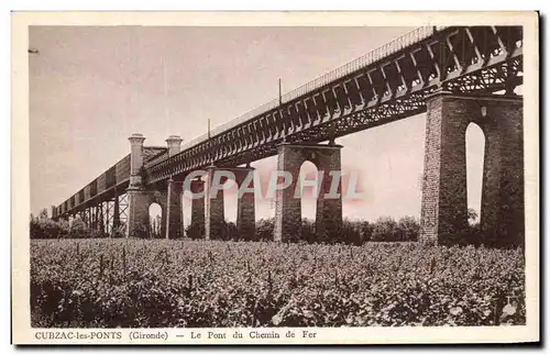 Cartes postales Cubzac Les Ponts Le Pont Du Chemin De Fer