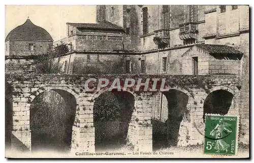 Cartes postales Cadillac sur Garonne Les Fosses du chateau