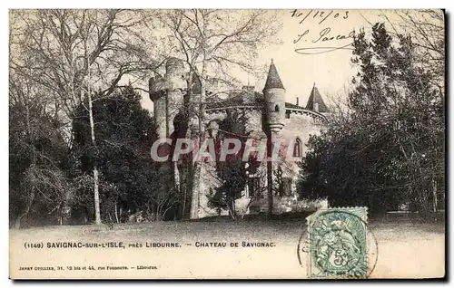 Cartes postales Savignac Sur L'isle pres Libourne Chateau De Savignac