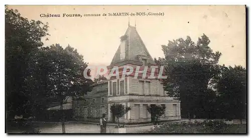 Ansichtskarte AK Chateau Foures Commune de St Martin du Bois