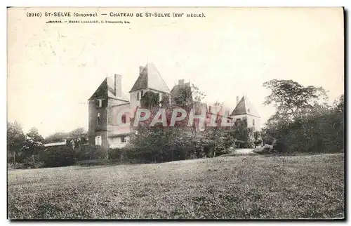 Cartes postales St Selve Chateau De St Selve