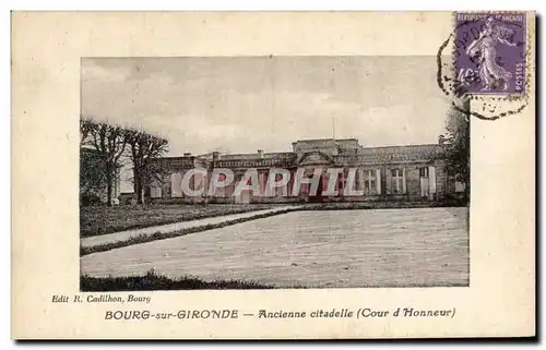 Cartes postales Bourg Sur Gironde Ancienne Citadelle