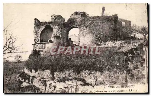 Cartes postales Cubzac Les Points Ruines Du chateau Des 4 Fils Aymon