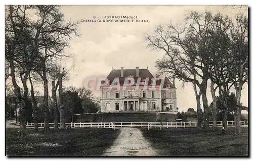 Cartes postales Listrac Chateau Clarke Et Merle Blanc