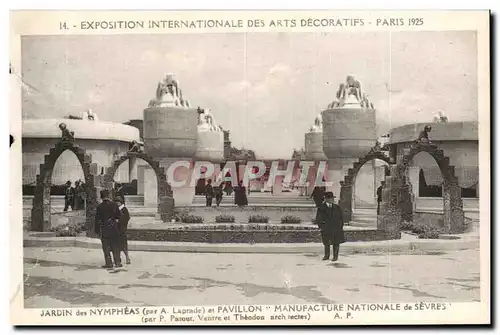 Ansichtskarte AK Exposition International Des Arts Decoratifs Paris Jardin Des Nympheas Et Pavillon Manufacture N