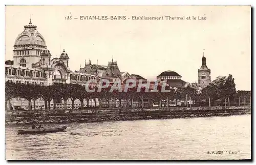 Cartes postales Evian Les Bains Etablissement Thermal et le Lac