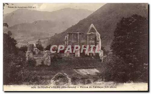 Ansichtskarte AK St Jean d&#39Aulph Ruincs de l&#39Abbaye