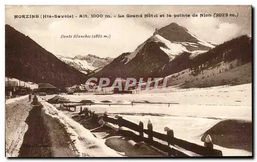 Cartes postales Morzine Le Grand Hotel Et La Pointe De Nion