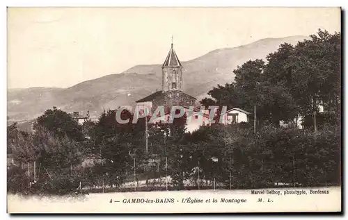 Ansichtskarte AK Cambo Les Bains L&#39Eglise Et La Montagne