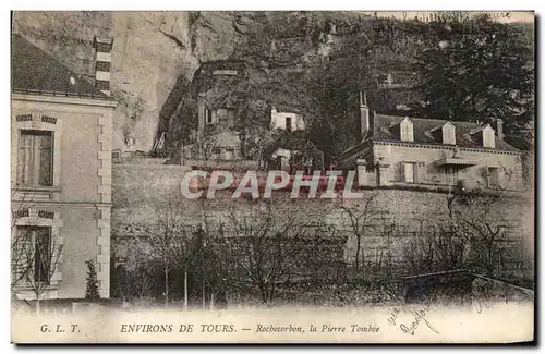 Cartes postales Environs De Tours Rochecorbon La Pierre Tombee