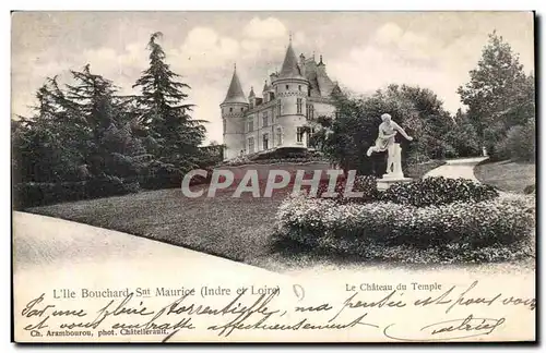 Cartes postales L&#39Ile Bouchard Saint Maurice la chateau du Temple