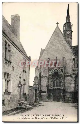 Cartes postales Sainte Catherine De Fierbois La Maison du Dauphin et l&#39Eglise