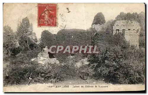 Cartes postales Valliere Ruines du Chateau de Vaujours