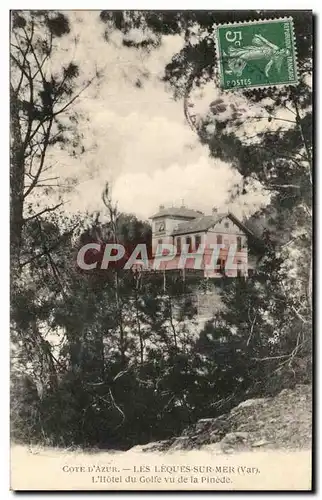 Cartes postales Cote d'Azur Les Leques Sur Mer L'Hotel Du Golfe Vu De La Pinede