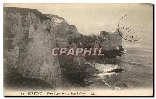 Cartes postales Etretat Porte d&#39Amont et le Banc a Cuves