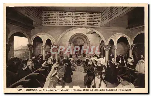 Cartes postales Lourdes Chateau Fort Musee Pyreneen Diorama des COmmunautes religuses