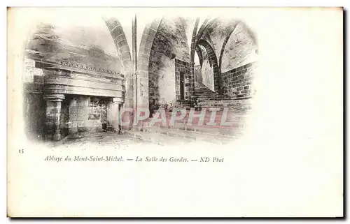 Cartes postales Annaye Du Mont Saint Michel La Salle des Gardes