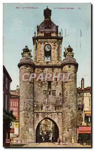 Cartes postales La Rochelle La Grosse Horloge