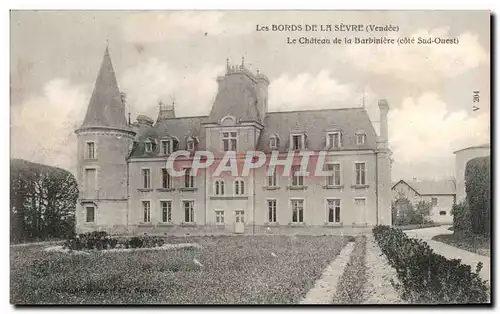 Cartes postales Les Bords De La Sevre Le Chateau De La Barbiniere