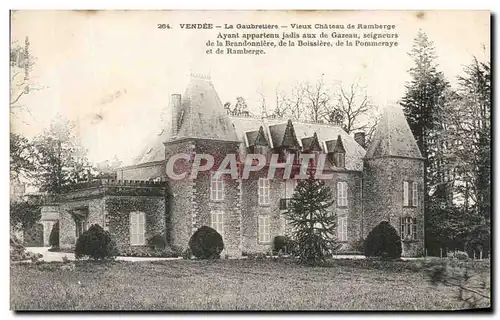 Cartes postales La Gaubretiere Vieux Chateau De Ramberge Ayant Appartenu Jadis Aux De Gazeau