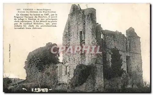 Ansichtskarte AK Saint Fulgent Ruines Du Chateau Du Puy Greffier Ce Chateau Fut