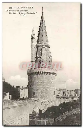 Ansichtskarte AK La Rochelle La Tour de la Lanterne dite des Quatre sergents