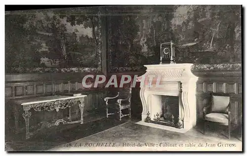 Cartes postales La Rochelle Hotel de Ville Cabinet et table de Jean Guiton