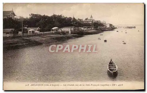 Ansichtskarte AK Arcachon Les Chalets vus de la Jetee Francois Legallais