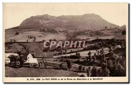 Ansichtskarte AK Le Puy Gros vu de la Route du Mont Dore a la Bourboule